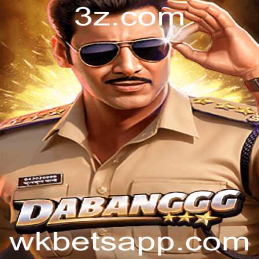 Descubra o Empolgante Mundo de DABANGGG: Um Guia Completo